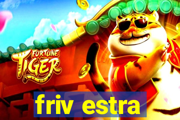 friv estra